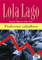 Lourde Miquel, Lourdes Miquel, Neus Sans - Poderoso caballero, m. Audio-CD