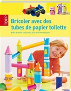 Bricoler avec des tubes de papier toilette