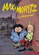 Wilhelm Busch, Christian Hemelmayr, Heinz Wolf - Max und Moritz auf Wienerisch, m. 1 Beilage