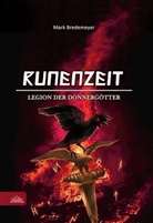 Mark Bredemeyer - Runenzeit - Legion der Donnergötter