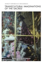 Margi Kern, Margit Kern, Margrit Kern, Krüger, Klaus Krüger, Gregor Stemmrich - Transcultural Imaginations of the Sacred
