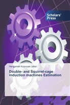 Hengameh Kojooyan Jafari - Double- and Squirrel-cage induction machines Estimation