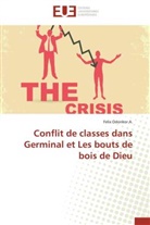Felix Odonkor A, Felix Odonkor A., Odonkor a.-f - Conflit de classes dans germinal