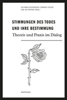 Eva-Mari Hochkirchen, Eva-Maria Hochkirchen, Gerard Scheige, Gerardo Scheige, Söffne, Jan Söffner - Stimmungen des Todes und ihre Bestimmung