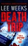 Lee Weaks, Lee Weeks - Death Trip