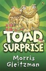 Morris Gleitzman - Toad Surprise