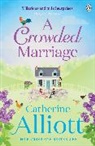 Catherine Alliott, Alliott Catherine - A Crowded Marriage