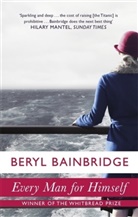Beryl Bainbridge - Every Man for Himself