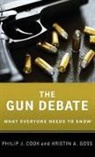 Philip J Cook, Philip J. Cook, Philip J. (ITT/Terry Sanford Professor of Public Policy and Professor of Economics and Sociology Cook, Philip J. Goss Cook, Cook Philip J., Kristin A Goss... - Gun Debate