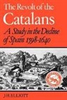 J. H. Elliott, John Huxtable Elliott - Revolt of the Catalans