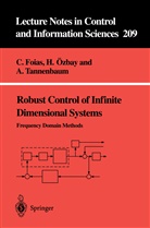 Cipria Foias, Ciprian Foias, Hita Özbay, Hitay Özbay, Allen Tannenbaum - Robust Control of Infinite Dimensional Systems