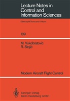 Radoslav Stojic, Miomi Vukobratovic, Miomir Vukobratovic - Modern Aircraft Flight Control