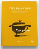 René Allemann, Brander, Branders, Olivi El Sayed, Olivia El Sayed, The Brande... - The Brander, Food Edition