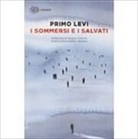 Primo Levi - I sommersi e i salvati