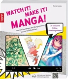 Sonia Leong - Watch it! Make it! Manga!