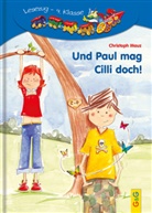 Christoph Mauz, Mary A Cawthorne, Mary-Ann Cawthorne - Und Paul mag Cilli doch!