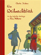 Charles Dickens, Feli Mitterer, felix mitterer, Christoph Rodler - Ein Weihnachtslied