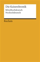 Mathia Herweg, Mathias Herweg - Die Kaiserchronik. Eine Auswahl. Mittelhochdeutsch/Neuhochdeutsch