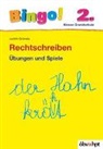 Judith Grüneis - Bingo! Rechtschreiben 2. Klasse