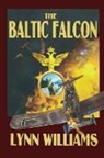 Lynn Williams - The Baltic Falcon