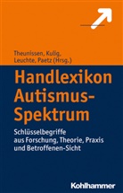 Wolfra Kulig, Wolfram Kulig, Vico Leuchte, Vico Leuchte u a, Henriette Paetz, Georg Theunissen - Handlexikon Autismus-Spektrum