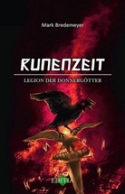 Mark Bredemeyer - Runenzeit - Legion der Donnergötter