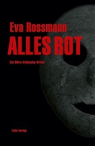 Eva Rossmann - Alles rot