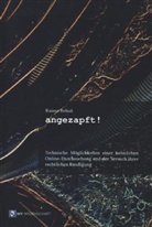Rainer Rehak - Angezapft!