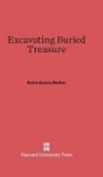 Rufus Graves Mather - Excavating Buried Treasure