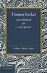 William Holden Hutton - Thomas Becket