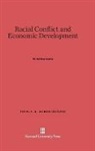 W. Arthur Lewis - Racial Conflict and Economic Development
