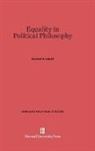 Sanford A. Lakoff - Equality in Political Philosophy