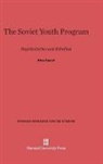 Allen Kassof - The Soviet Youth Program