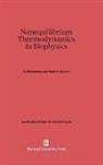 Peter F. Curran, A. Katchalsky - Nonequilibrium Thermodynamics in Biophysics