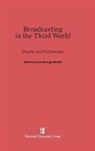 Elihu Katz, George Wedell - Broadcasting in the Third World