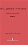 Alex Inkeles - Public Opinion in Soviet Russia