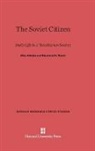 Raymond A. Bauer, Alex Inkeles, Professor Alex (Hoover Institution) Bauer Inkeles - Soviet Citizen