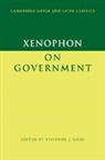 Xenophon, Xenophon Xenophon, Vivienne Gray, Vivienne J Gray, Vivienne J. Gray - Xenophon on Government