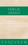 Vergil, Gerhard Fink - Aeneis. Prosaübersetzung