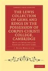J. Henry Middleton, J.Henry Middleton, Middleton J. Henry - Lewis Collection of Gems Rings in Possession of Corpus Christi