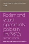 Richard Jenkins, Richard Jenkins, John Solomos - Racism and Equal Opportunity Policies in