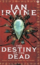 Ian Irvine, Irvine Ian - The Destiny of the Dead