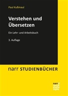Paul Kussmaul - Verstehen und Übersetzen