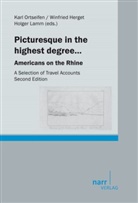 Winfrie Herget, Winfried Herget, Holger Lamm, Kar Ortseifen, Karl Ortseifen, Winfrie Herget... - Picturesque in the highest degree...