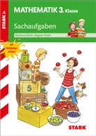 Barbar Diehl, Barbara Diehl, Regine Diehl - STARK Training Grundschule - Sachaufgaben 3. Klasse