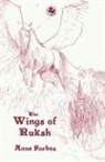 Anne Forbes, Anne Forbes, Forbes Anne - Wings of Ruksh