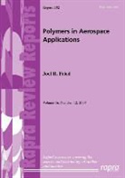 Joel R Fried, Joel R. Fried - Polymers in Aerospace Applications