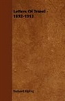 Rudyard Kipling - Letters of Travel - 1892-1913