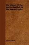 Edward Gibbon - The History of the Decline and Fall of T