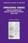 Michael Worboys, Colin Jones, Charles Rosenberg - Spreading Germs